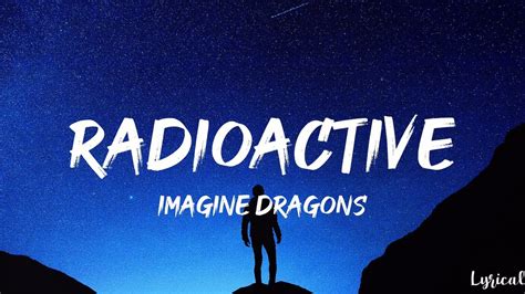 imagine dragons lyrics|radioactive lyrics imagine dragons.